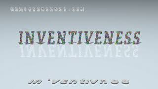 inventiveness  pronunciation  Examples in sentences and phrases [upl. by Kcirreg566]