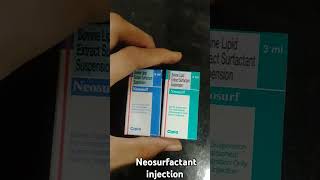 Neosurfactant injection uses neosurfactant neosurf prematurebaby lungs shorts trending prise [upl. by Beebe645]