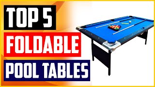 The 5 Best Foldable Pool Tables Reviews With Buying Guide [upl. by Nylzzaj]