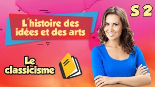 LeClassicisme📓 XVIISIÈCLE❓ Lhistoire des idées et des arts Semestre 2️⃣ [upl. by Philender]