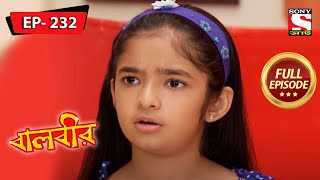 বালবীর  Baalveer  Episode  232  30th August 2021 [upl. by Wemolohtrab]