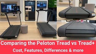 Peloton Tread vs Tread Plus Comparison of feature differences Which Treadmill should you buy [upl. by Pinzler381]