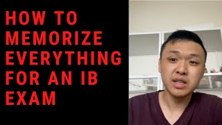 How to memorise everything for an IB ExamTest [upl. by Eerahc]