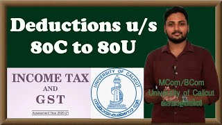 Deduction under section 80C to 80U Part3 Income Tax and GST  Calicut University  Exam  Malayalam [upl. by Idnat]