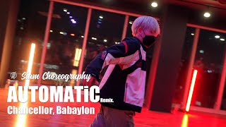 Automatic Remix  Chancellor Babaylon  Siam Choreography  Urban Play Dance Academy [upl. by Daniels]