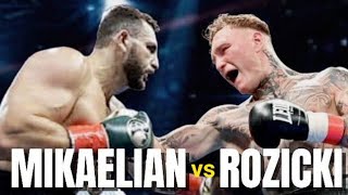 NOEL MIKAELIAN VS RYAN ROZICKI FIGHT  KNOCKOUT HIGHLIGHTS [upl. by Ulrikaumeko56]