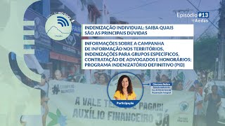 Programa Estação Rio Doce  Ed13Principais dúvidas sobre Indenizações Individuais na Repactuação [upl. by Sierra]