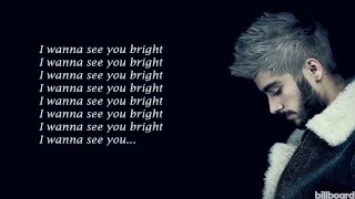 ZAYN  BRIGHT Lyrics [upl. by Lonergan123]