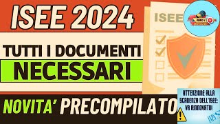 ISEE 2024 Guida Completa con Documenti Essenziali Giacenze e Redditi e Ultime Novità ⚡ [upl. by Eikcuhc685]