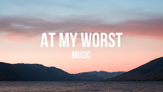 Pink Sweat  At My Worst LYRICS Video MUSIC  LYRICS SONG  REMIX  LYRICS STATUS MUSIC [upl. by Annayram]