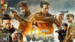 War Full HD New Movie  1080p Facts  Hrithik Roshan  Tiger Shroff  Vaani Kapoor  Siddharth A [upl. by Jea]