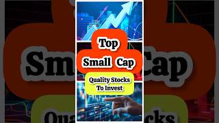 quotUnveiling the Hidden Gems Top 5 Small Cap Quality Stocks to Buy Nowquotshortsfeed stockmarket [upl. by Anaeel]