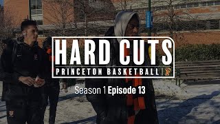 Princeton Basketball Hard Cuts  Season 1 Episode 13 [upl. by Maletta318]