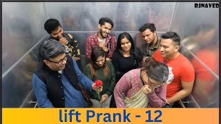 Lift Prank 12  RJ Naved [upl. by Hulbard]