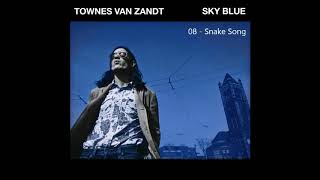 Townes Van Zandt  Snake Song [upl. by Oirasec661]