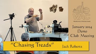 Woodturners of Alachua County Monthly Meeting DEMO January 2024 “Chasing Threads” [upl. by Anelhtac447]