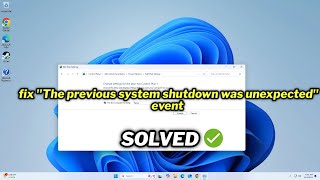 FIXED quotThe previous system shutdown was unexpectedquot event in windows 1011 [upl. by Nilrac]