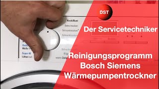 Reinigungsprogramm Wärmepumpentrockner Bosch Siemens  So geht es [upl. by Leyla169]