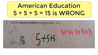 Why was 5  5  5  15 marked wrong America Common Core Math [upl. by Anehs]