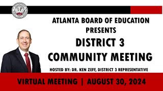 District 3 Community Meeting  August 30 2024 [upl. by Netsirt]