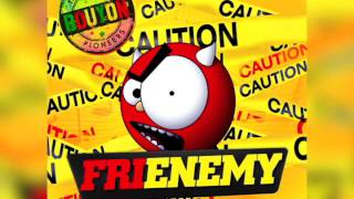 Frienemy  The Original Bouyon Pioneers  Dominica Carnival 2016 [upl. by Ogden338]