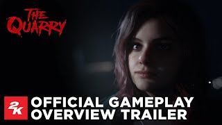 The Quarry  Official Gameplay Overview Trailer  2K [upl. by Bock]