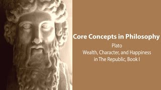 Plato Republic book 1  Wealth Character and Happiness  Philosophy Core Concepts [upl. by Haldes180]