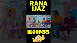 Rana Ijaz New Funny Bloopers  Rana Ijaz Comedy Scene  Funny Moments  Rana Ijaz  bloopers funny [upl. by Atneciv]