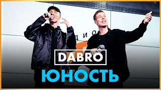 Dabro  Юность Live  Радио ENERGY [upl. by Atsilac199]