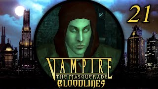 Dead Ex  Lets Play Vampire The Masquerade – Bloodlines 21 [upl. by Lizned]