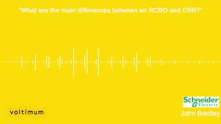 What are the main differences between an RCBO and CBR [upl. by Enaelem]