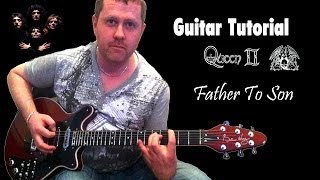 Father To Son  Queen  guitar tutorial [upl. by Noiramed]