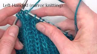 How to Work a Kinda Stretchy Bindoff LeftHanded Mirror Knitting [upl. by Arika369]