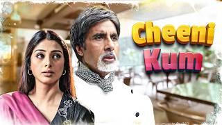 Cheeni Kum Full Movie  Amitabh Bachchan Tabu  R Balki Movies  Romantic Comedy Movie [upl. by Enayd]