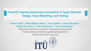 Towards Capsule Endoscope Locomotion in Large Volumes Design Fuzzy Modelling and Testing [upl. by Kirenoj]