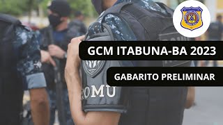 Concurso GCM Itabuna BA 2023 Gabarito preliminar [upl. by Siger620]