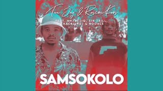 Tee Jay amp Rascoe Kaos  SamSokolo ft Mr JazzQ Sir Trill ThackzinDj amp Boohle [upl. by Saville897]