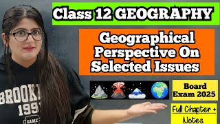 Geographical perspective on selected issues and problems class 12 [upl. by Aldric]