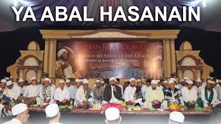 YA ABAL HASANAIN  AHBABUL MUSTHOFA Bersama HABIB SYECH [upl. by Newsom]