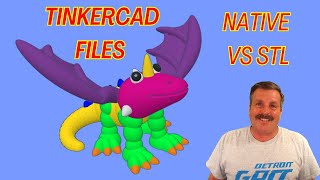 Native Tinkercad Files vs STL For Absolute Beginners Dragon Bonus Print [upl. by Rowe]