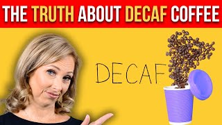 The Ugly Truth About Decaf Coffee  Dr Janine [upl. by Silecara]