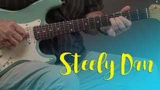 Steely Dan Guitar Lesson [upl. by Ueihtam429]