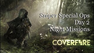 Cover Fire  Sniper Special Ops  Day 2 Night Mission  Special Event [upl. by Sorensen909]