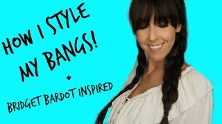 How I Style My Bangs  Bridget Bardot Inspired  Bangs For Long Hair  Bangs For Heart Shaped Faces [upl. by Vatsug231]