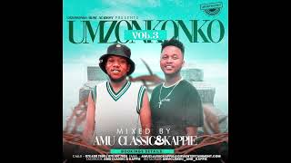 uMzonkonko Volume 3 Amu Classic x Kappie [upl. by Nivlac]