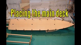 Cutty Sark  part 3 Placing The Main Deck [upl. by Ahsai909]