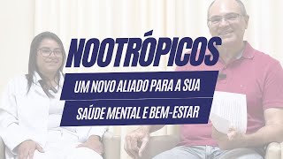 Nootrópicos Naturais  Um novo aliado para a sua saúde mental e bemestar [upl. by Lauri]