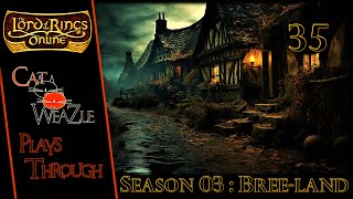 Lord of the Rings Online  S03 E35  Im Your Bucklebury [upl. by Ajar189]