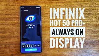 INFINIX HOT 50 PRO PLUS ALWAYS ON DISPLAY [upl. by Bopp]