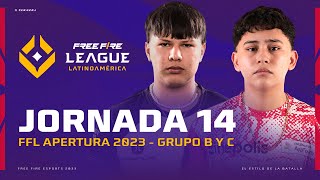 ¡Jornada 14 de la FreeFireLeague 2023 🔥  Grupos B y C  Apertura [upl. by Enila774]